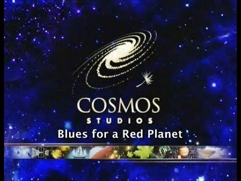 Carl Sagan's COSMOS - Episode #5 Blues for a Red Planet
